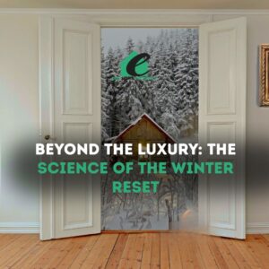 Beyond the Luxury: The Science of the Winter Reset