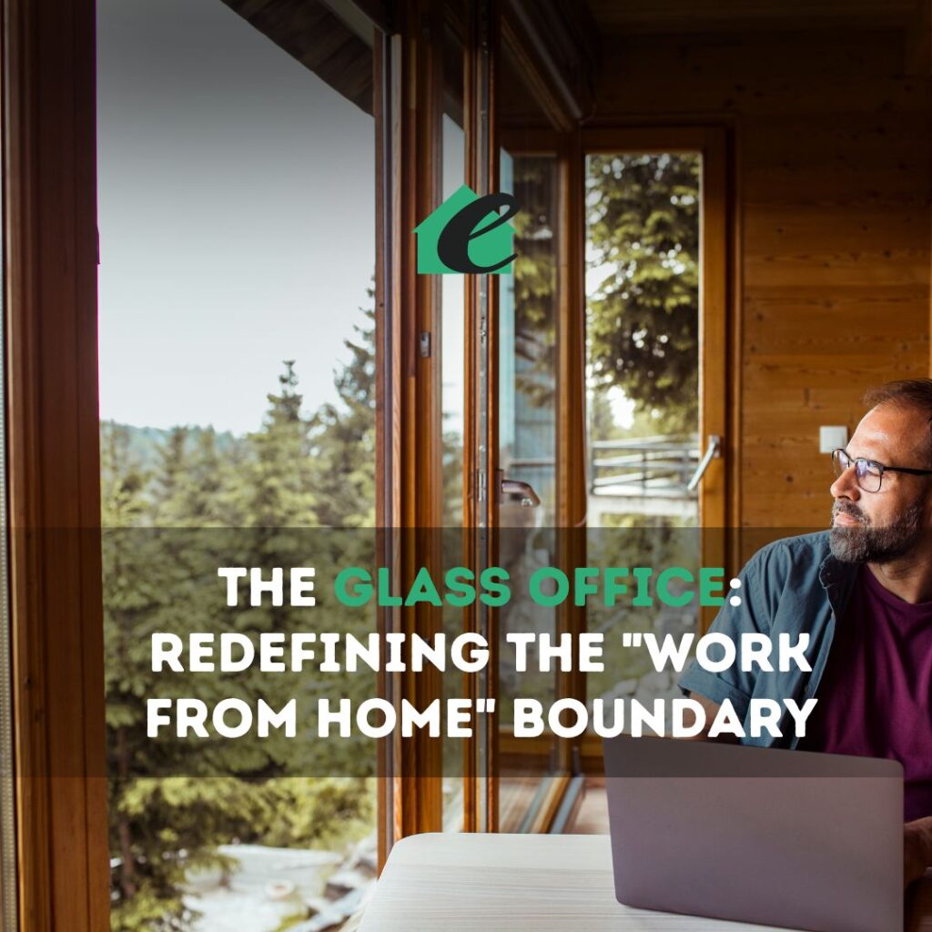 The Glass Office Redefining the Work