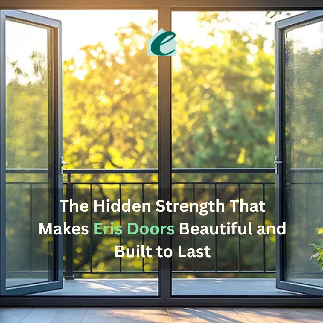 The Hidden Strength That Makes Eris Doors Beautiful and Built to Last
