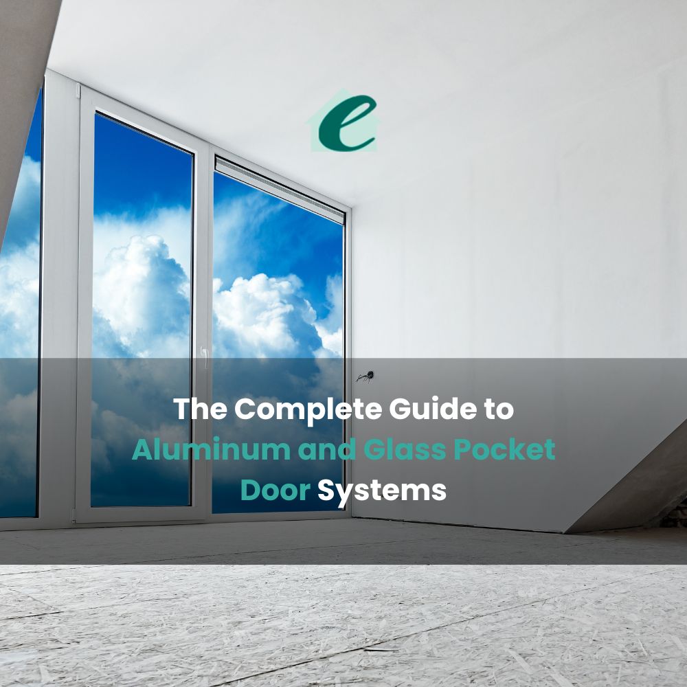The Complete Guide to Aluminum and Glass Pocket Door Systems